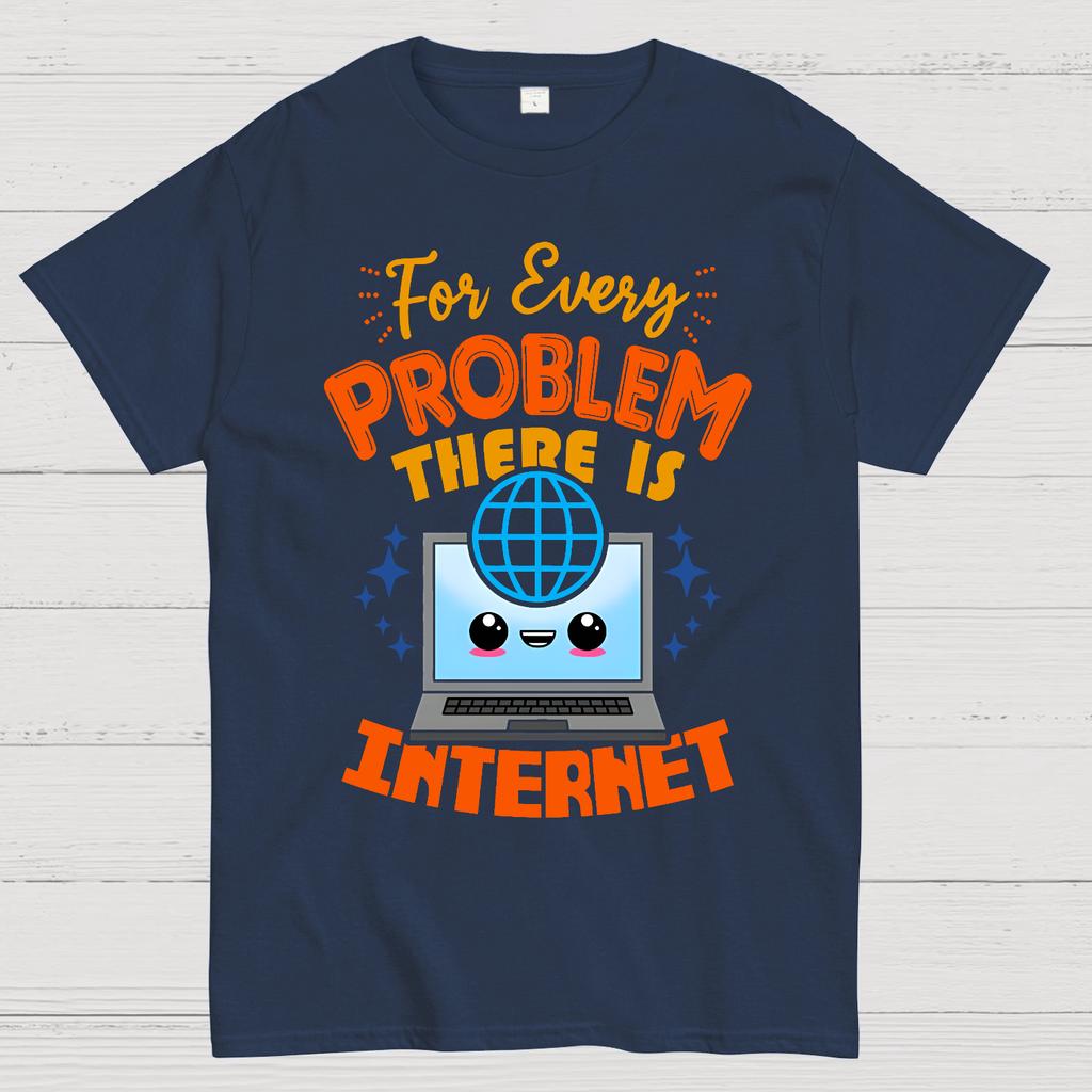 For Every Problem There Is Internet Cotton Summer Casual Cool Loose T-Shirt