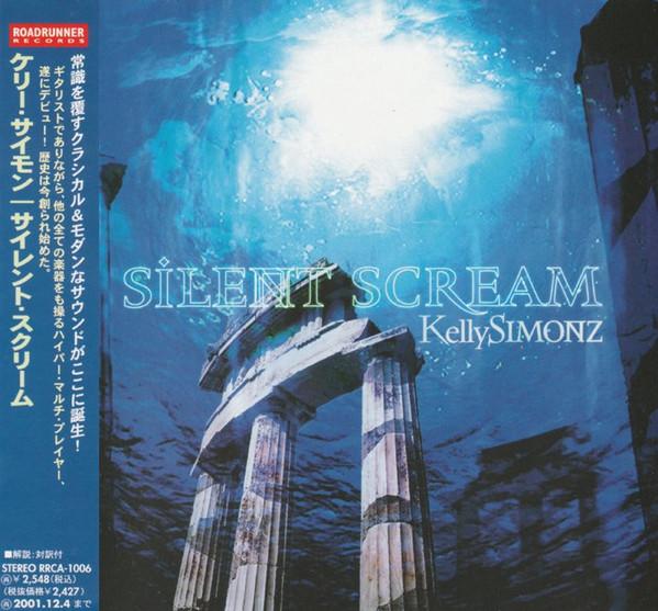 CD KELLY SIMON Silent Scream RRCA1006 Roadrunner Reco 1999 Япония Рок Б/У