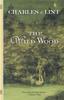 The The Wild Wood by Charles De Lint - Paperback Book