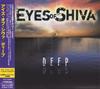 CD EYES OF SHIVA - Deep VICP63288 Victor 2006 Japan ObiRock Used
