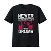 Drummer Women Never Underestimate A Girl With Drums T Shirt vintage Washed homme streetwear Versatile designer clothes