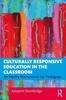 Книга Culturally Responsive Education In the Classroom : An Equity Framework for Pedagogy
