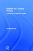 Книга English As a Lingua Franca : Theorizing and Teaching English