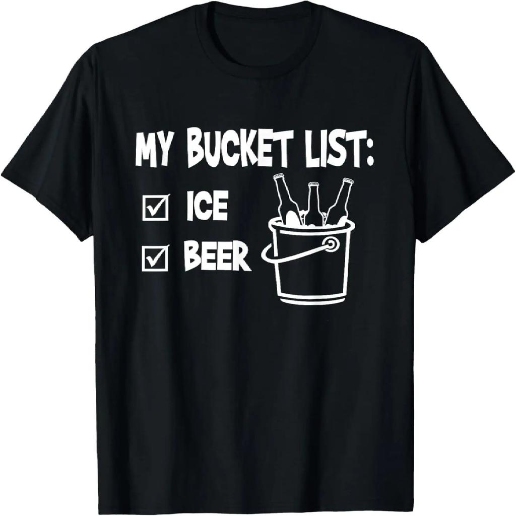 My Bucket List - Ice and Beer t-shirt T-Shirt