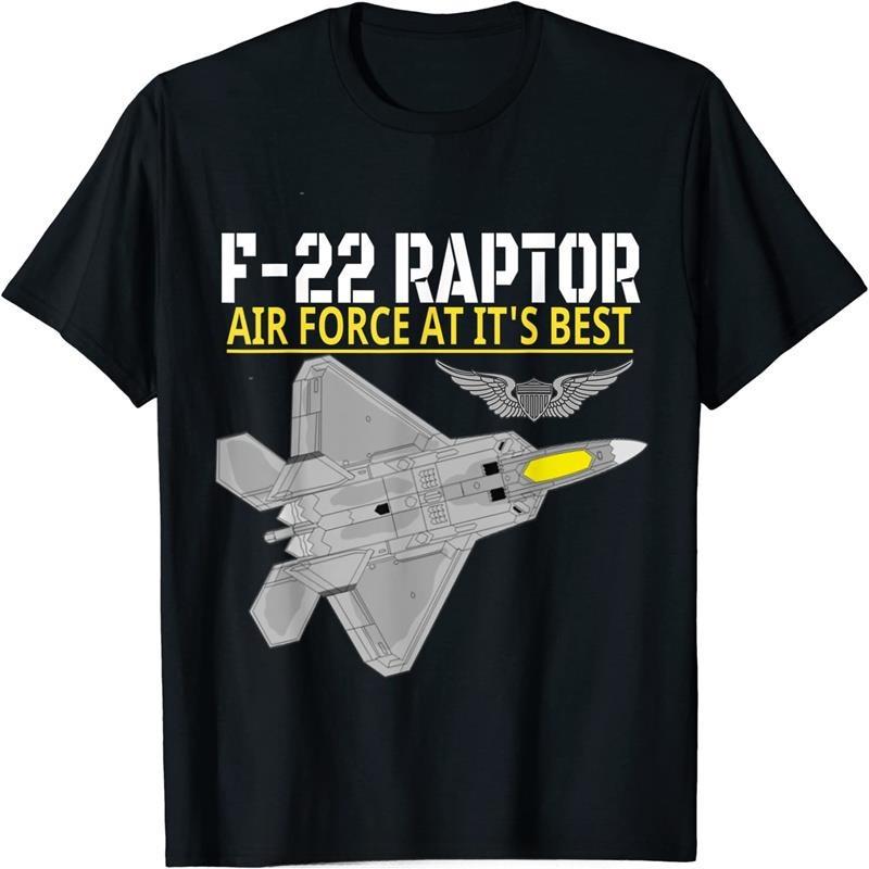 The F22 Raptor Air Force Aviation At Its Best Men TShirt Short Sleeve Casual Cotton ONeck Summer T Shirt Oversized Tees