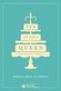 The Tea Fit for a Queen : Recipes & Drinks for Afternoon Tea Book