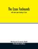 Книга The Essex Foxhounds : with Notes Upon Hunting In Essex