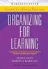 Книга Organizing for Learning : Classroom Techniques To Help Students Interact Within Small Groups