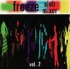CD VARIOUS - Freeze Club Mixer Vol. 2 55048CD Freeze Records 1994 Japan Dance & Electronica Used
