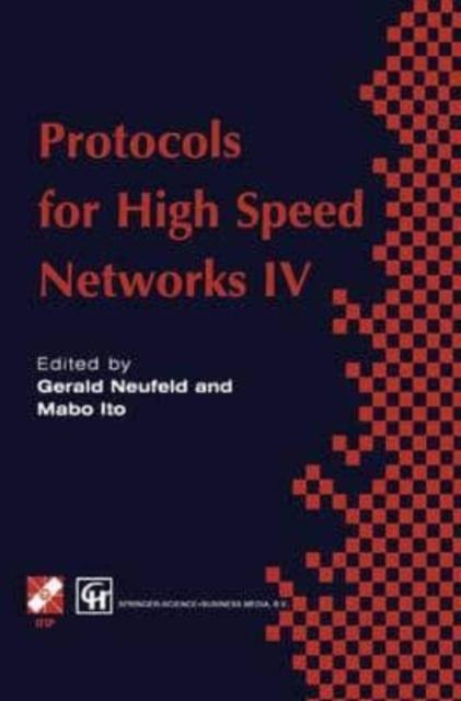 The Protocols for High Speed Networks IV Book