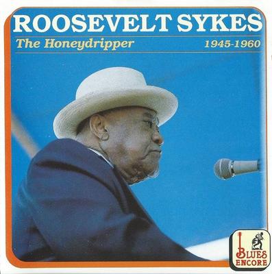 CD РУЗВЕЛЬТ САЙКС - The Honeydripper 1945-1960 CD52014 Blues Encore 1991 Япония Блюз Б/У