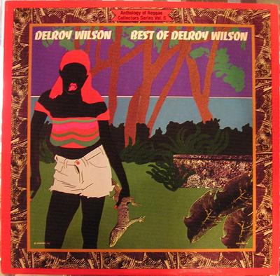 Виниловая пластинка DELROY WILSON - Best Of Delroy Wilson UALA807H United Artists 1978 США Регги, Ска и Даб Б/у