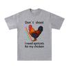 Dont Shoot I Need Apricots for My Chicken Cartoon Print T Shirt Arc Raiders Hot Game Tee Shirt Men Women Cotton Short Sleeve Top