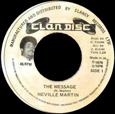 7-дюймовая пластинка NEVILLE MARTIN - The Message NONE Clan Disc 1976 Ямайка Регги, Ска и Даб Б/У