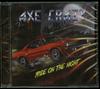 CD AXE CRAZY - Ride On The Night 0744430521840 No Remorse Reco 2016 Греция Рок Б/У