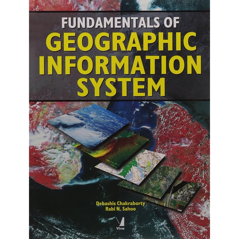 Fundamentals of Geographic Information System