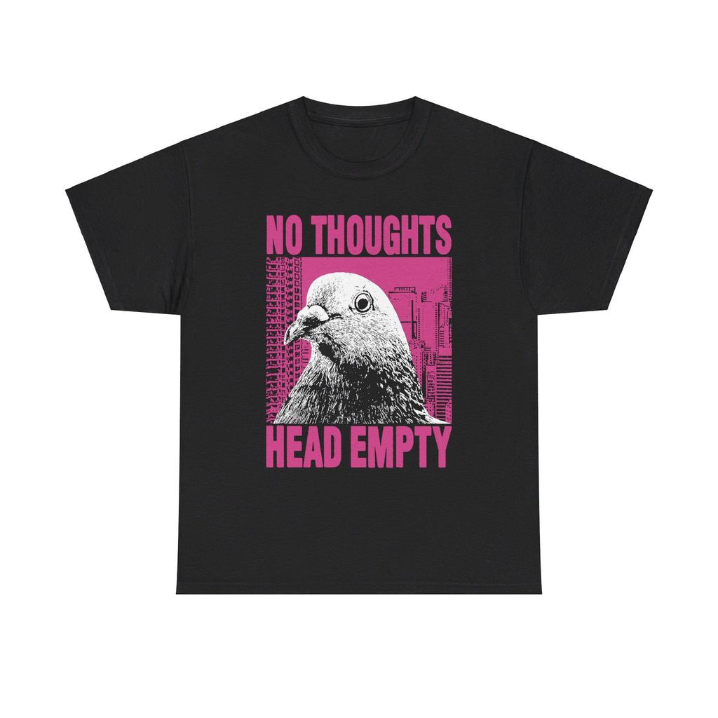 No Thoughts Head Empty Pigeon T-Shirt