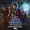 Doctor Who The Fourth Doctor Adventures  The Curse of Time By... 9781802404661