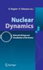 Книга Nuclear Dynamics : Molecular Biology and Visualization of the Nucleus