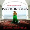 Notorious by Olivia Hayfield Paperback Book 9780349431017