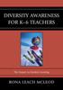 Книга Diversity Awareness for K-6 Teachers : The Impact On Student Learning