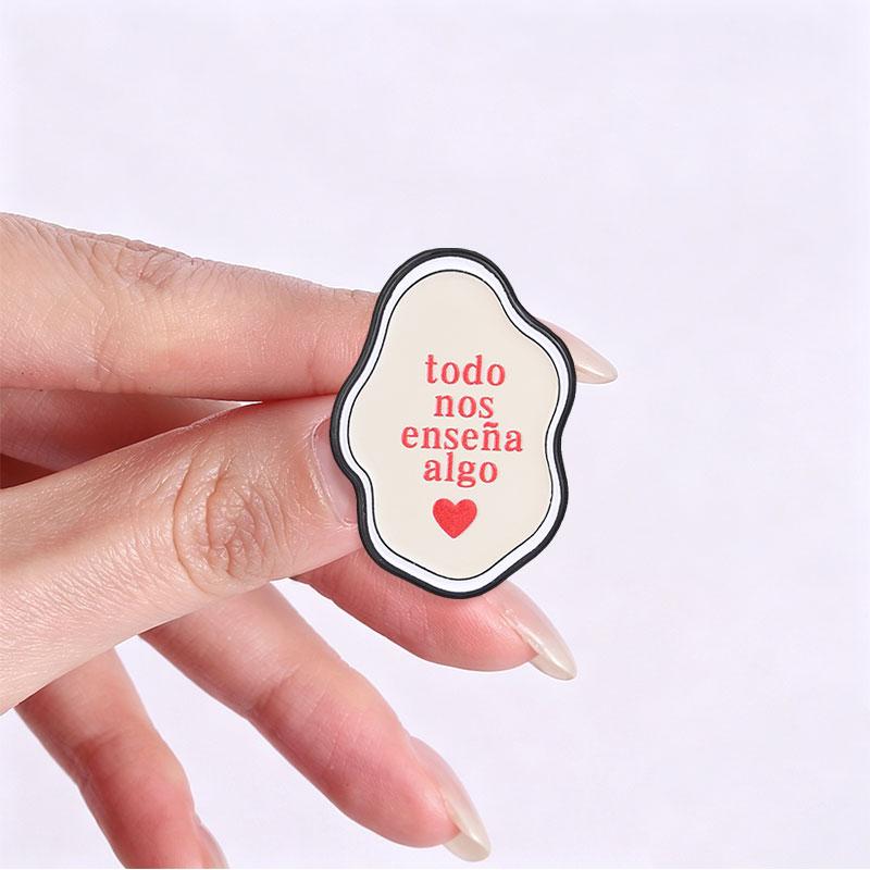 Todo Nos Enseña Algo Enamel Pins Spanish Quote Brooches Inspirational Lapel Badges Positive Slogan Jewelry Gift for Friends