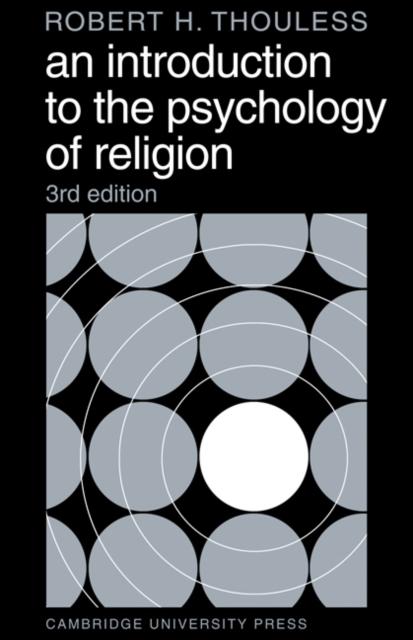 The An Introduction To the Psychology of Religion Book