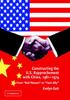 The Constructing the U.S. Rapprochement with China, 1961-1974 : From 'Red Menace' To 'Tacit Ally' Book