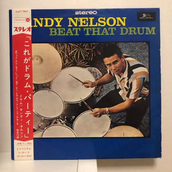 Виниловая пластинка SANDY NELSON Beat That Drum SJET7647 IMPERIAL 1965 Япония Рок Б/у