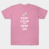 T Shirt Women Keep Calm And Derp On Harajuku Print Kawaii Tshirt Summer Short Sleeve Female T-Shirt Top Tee