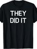 Men's Funny Sarcastic They Did It Graphic Short Sleeve TShirtRetro Casual Short-sleeved T-shirt with