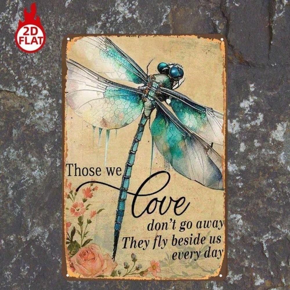 Those We Love Don't Go Away Metal Sign 8x12 Inch Inspirational Quote Wall Decor 2D Flat Tin Plaque for Home Garage Bar Farmhouse
