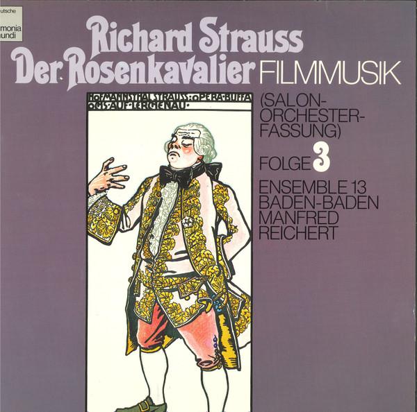 LP Record RICHARD STRAUSS Der Rosenkavalier Begleitmusik Fr C06599906 DEUTSCHE HARMO 1981 Germany Classical Used