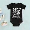 Don't Make Me Call My Grandma Baby Bodysuits Funny Summer Toddler Jumpsuit Boys Girls Short Sleeve Clothes Unisex Infant Outfits