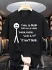 Unisex O Neck Tee Bob Stick Figure Joke Text Print Cotton Short Sleeve Loose Summer Street Breathable Daily Casual Basic Wear Top