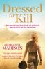 Книга Dressed To Kill