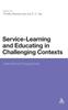 Книга Service-Learning and Educating In Challenging Contexts : International Perspectives