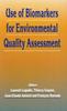 Книга Use of Biomarkers for Environmental Quality Assessment
