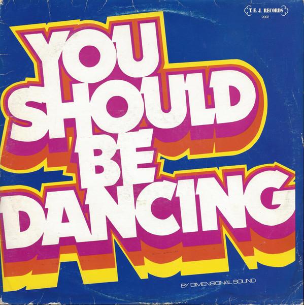 Виниловая пластинка DIMENSIONAL SOUND - You Should Be Dancing 2002 T.E.J. ПЛАСТИНКИ 1976 Япония Рок Б/У