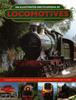 The An Illustrated Encyclopedia of Locomotives : Locomotives, An Illustrated Encyclopedia of Book