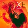 Альбом Nano к 10-летию "NOIXE"
