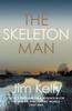 Книга The Skeleton Man : The Gripping Mystery Series Set Against the Cambridgeshire Fen