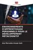 Книга Environnements d'Apprentissage Personnels Pour Le Developpement Metacognitif