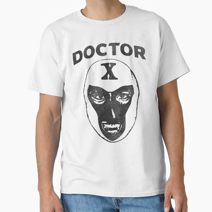 Doctor X - Punk Rock Vintage Wrestling Classic T-Shirt