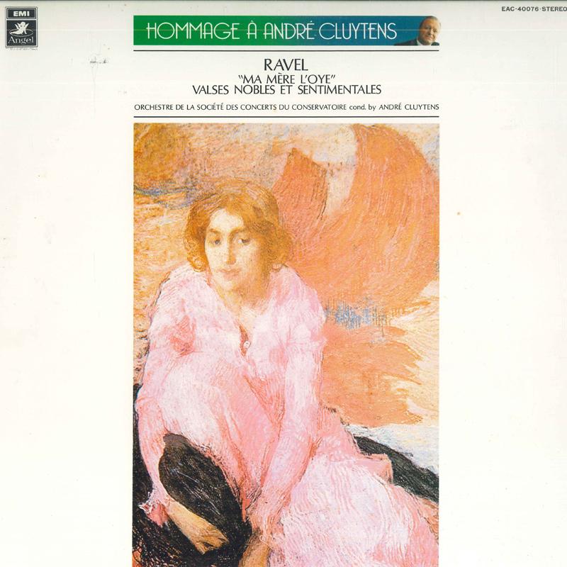 LP Record ANDRE CLUYTENS ORCHESTRE DE LA SOC Ravel Ma Mere Loye Valses Nobles EAC40076 ANGEL 1977 Japan Classical Used
