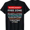 Narcissist Narcissistic Free Zone Awareness Survivor Support T-Shirt