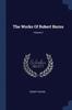 Книга The Works Of Robert Burns; Volume 4