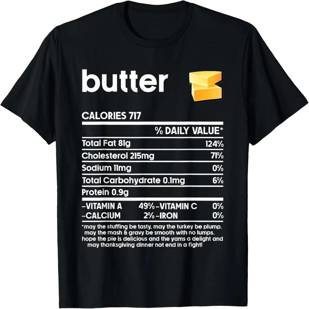 Men Women Happy Thanksgiving Shirts, Butter Nutrition Facts T-Shirt