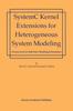 Книга SystemC Kernel Extensions for Heterogeneous System Modeling : A Framework for Multi-MoC Modeling & Simulation