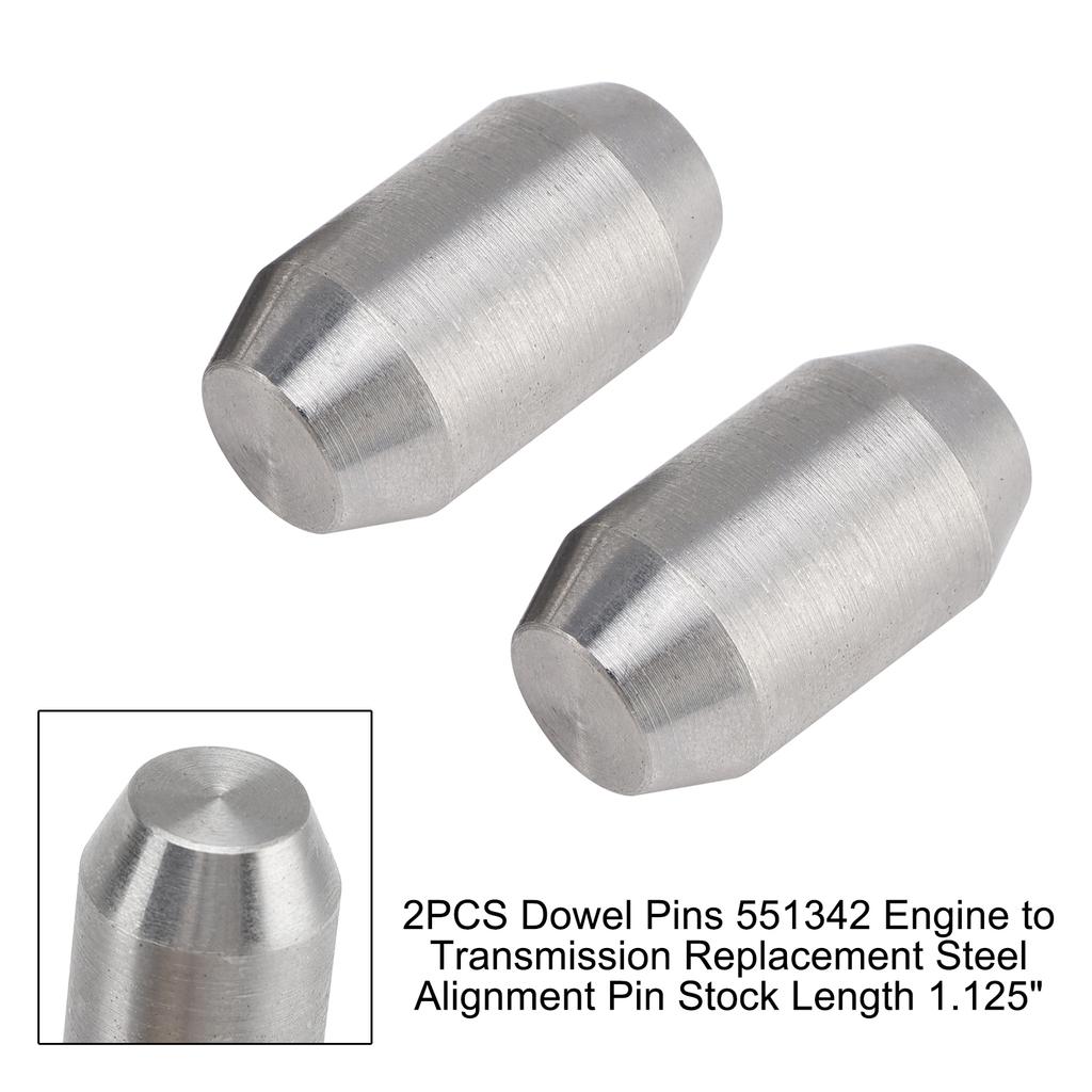 2PCS Dowel Pins 551342 Engine To Transmission Replacement Steel Alignment Pin Stock Length 1.125